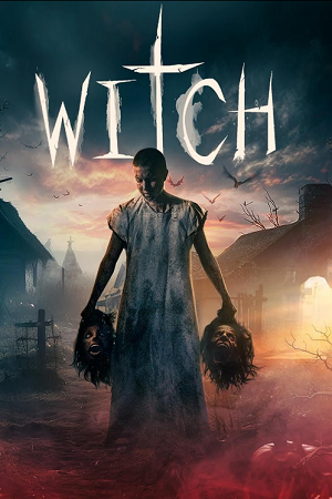 Download Witch (2024) WEB-DL {English With Subtitles} Full Movie 480p [320MB] | 720p [870MB] | 1080p [2.1GB]