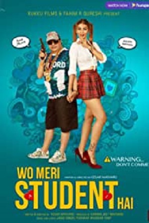 Download Wo Meri Student Hai (2021) Hindi Full Movie 480p [400MB] | 720p [1.2GB]