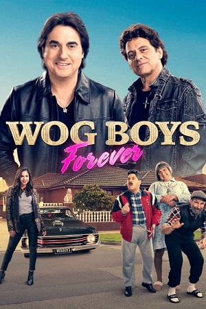 Download Wog Boys Forever (2022) BluRay {English With Subtitles} Full Movie 480p [350MB] | 720p [900MB] | 1080p [2.2GB]