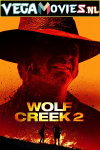 Download Wolf Creek 2 (2013) Dual Audio {Hindi-English} 480p [300MB] | 720p [750MB] | 1080p [2.4GB]