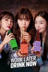 Download Work Later,Drink Now (Season 1) Hindi ORG Dubbed Complete K-Drama Series 480p | 720p WEB-DL