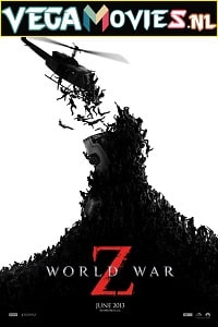 Download World War Z (2013) Dual Audio {Hindi-English} 480p [500MB] | 720p [1GB] | 1080p [3.3GB]