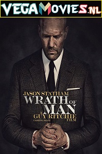 Download Wrath of Man (2021) Dual Audio {Hindi DD 2.0-English} 480p [400MB] | 720p [1.3GB] | 1080p [2GB]