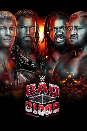 Download WWE Bad Blood (5th October  – 2024) English WWE Special Show 480p 720p 1080p HDRip