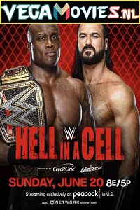 Download WWE Hell In A Cell PPV 20th June (2021) English Full WWE Special Show 480p | 720p HDRip