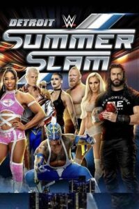 Download WWE SummerSlam (2022) Dual Audio {Hindi-English} Full WWE Special Show 480p [750MB] | 720p [2GB] | 1080p [7.8GB] HDRip