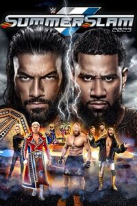 Download WWE SummerSlam (August 5th – 2023) Dual Audio {Hindi-English} Full WWE Special Show 480p [1GB] | 720p [3GB] | 1080p [10GB] HDRip