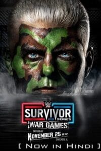 Download WWE Survivor Series WarGames (November 25th – 2023) Dual-Audio {Hindi-English} WWE Special Show 480p [1.9GB] | 720p [2.6GB] | 1080p [3.8GB] HDRip