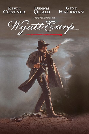 Download Wyatt Earp (1994) BluRay {English With Subtitles} Full Movie 480p [750MB] | 720p [1.5GB]