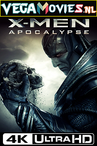 Download X-Men: Apocalypse (2016) Dual Audio {Hindi-English} 480p [400MB] | 720p [1.4GB] | 1080p [3GB] | 2160p [15GB] 4K UHD