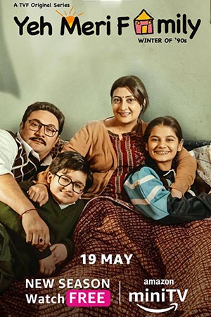 Download Yeh Meri Family (Season 2) Hindi Amazon MiniTV Complete Web Series 480p | 720p | 1080p WEB-DL