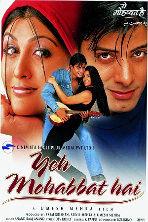 Download Yeh Mohabbat Hai (2002) Hindi Full Movie WEB-DL 480p [600MB] | 720p [1.2GB]