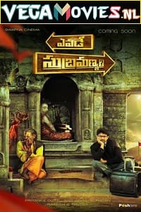 Download Yevade Subramanyam (2015) Hindi-Dubbed Full Movie 480p [500MB] | 720p [1.4GB] | 1080p [2.8GB]