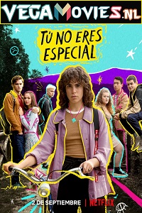 Download Youre Nothing Special (2022) Season 1 Dual Audio {English-Spanish} | 720p HEVC [300MB] WEB-DL