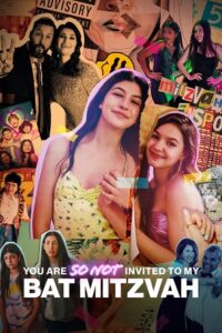 Download You Are So Not Invited to My Bat Mitzvah (2023) WEB-DL Dual Audio {Hindi-English} 480p [350MB] | 720p [950MB] | 1080p [2.2GB]