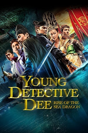 Download Young Detective Dee Rise of the Sea Dragon (2013) BluRay Dual Audio {Hindi-Chinese} 480p [400MB] | 720p [1.4GB] | 1080p [2.3GB]