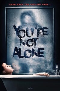 Download You’re Not Alone (2020) BluRay Dual Audio {Hindi-English} 480p [350MB] | 720p [950MB] | 1080p [2GB]