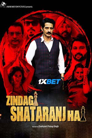 Download Zindagi Shatranj Hai (2023) Hindi Full Movie Pre-DVDRip 480p [470MB] | 720p [1.2GB]