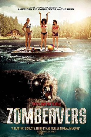 Download Zombeavers (2014) Dual Audio [Hindi + English] WeB-DL 480p [250MB] | 720p [750MB] | 1080p [1.5GB]