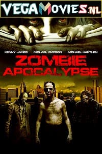 Download Zombie Apocalypse (2011) Dual Audio {Hindi-English} 480p [300MB] | 720p [1GB]