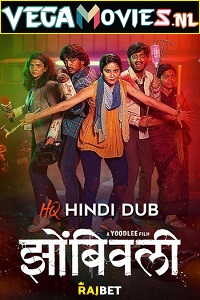 Download Zombivli (2022) WEB-DL [HQ-Proper-Hindi Dubbed] Full Movie 480p [400MB] | 720p [1GB] | 1080p [2.6GB]