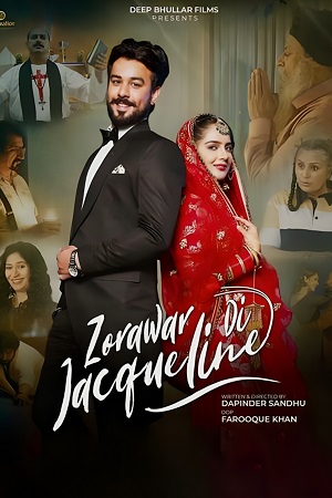 Download Zorawar Di Jacqueline (2023) Hindi Full Movie WEB-DL 480p [480MB] | 720p [1.2GB] | 1080p [2.8GB]