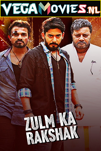 Download Zulm Ka Rakshak – Yada Yada Hi Dharmasya (2022) HDRip ORG Hindi Dubbed Full Movie 480p [300MB] | 720p [900MB] | 1080p [2GB]