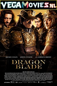 Download Dragon Blade (2015) Dual Audio {Hindi-English} 480p [550MB] | 720p [1GB] | 1080p [2.6GB]