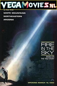 Download Fire in the Sky (1993) Full Movie English With Subtitles 480p [300MB] | 720p [1GB]