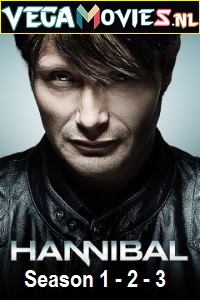 Download Hannibal (Season 1 – 3) {English With Subtitles} Series Complete 720p WEB-DL [300MB]