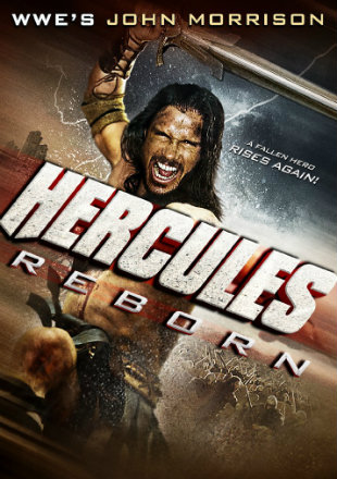 Download Hercules Reborn (2014) Dual Audio Hindi 480p [400MB] | 720p [800MB]