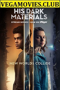 Download His Dark Materials (Season 2) English with Subtitles Complete Series 480p [200MB] 720p [350MB]