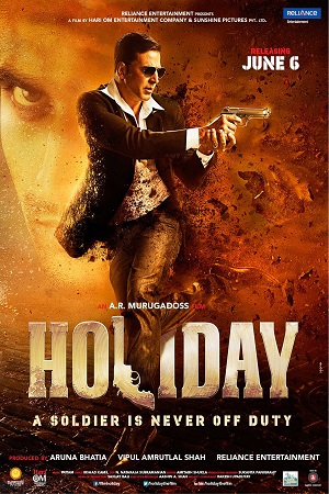 Download Holiday (2014) Hindi Full Movie 480p [400MB] | 720p [1.4GB] | 1080p [5GB]