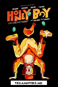 Download Honey Boy (2019) Dual Audio {Hin-Eng} 480p [350MB] | 720p [850] | 1080p [1.6GB]