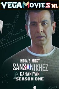 Download Indias Most Sansanikhez Kahaniyan (2021) S01 Hindi All Episodes 480p | 720p HDRip