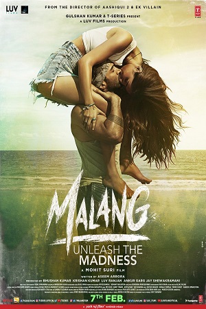 Download Malang (2020) Hindi Full Movie 480p [350MB] | 720p [1.2GB] | 1080p [4GB]