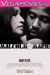 Download Malcolm & Marie (2021) English With Subtitles 720p [800MB] | 1080p [2GB]