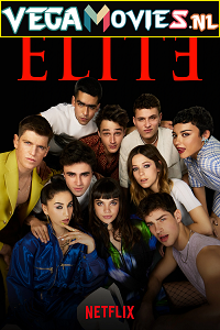 Download Elite (2021) Season 4 English Complete Netflix WEB Series 720p [250MB] WEB-DL