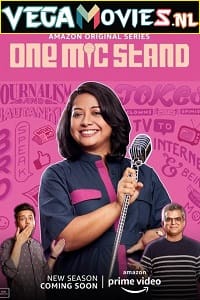 Download One Mic Stand (Season 2) Hindi [Amazon Prime] Complete All Episodes Web Series 480p & 720p