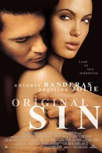 Download [18+] Original Sin (2001) In English 480p [350MB] | 720p [1GB]