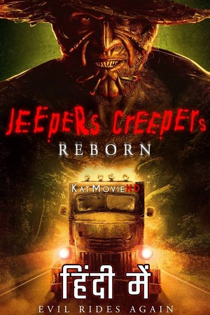 Download Jeepers Creepers 4: Reborn (2022) Dual Audio {Hindi-English} 480p [450MB] | 720p [950MB] | 1080p [2GB]