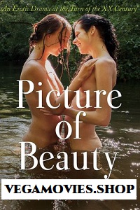 Download [18+] Picture of Beauty (2017) Dual Audio {Hin-Eng} 480p [300MB] | 720p [850MB]