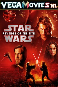 Download Star Wars: Episode 3 – Revenge of the Sith (2005) Dual Audio {Hindi-English} 480p [400MB] | 720p [950MB] | 1080p [3.3GB]