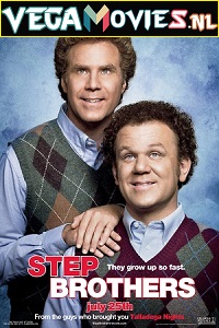 Download Step Brothers (2008) Dual Audio [Hindi-English] 480p [350MB] | 720p [950MB]