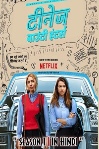 Download Teenage Bounty Hunters Season 1 Hindi Dubbed Complete Netflix Web Series 480p | 720p