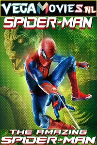 Download The Amazing Spider-Man (2012) Dual Audio {Hindi-English} 480p [400MB] | 720p [1.2GB] | 1080p [2.2GB]