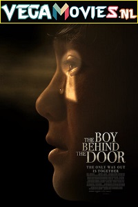 Download The Boy Behind the Door (2020) English 480p [400MB] | 720p [800MB]