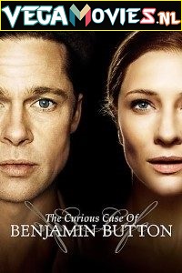 Download The Curious Case of Benjamin Button (2008) Dual Audio {Hindi-English} 480p [480MB] | 720p [1.2GB] | 1080p [5.2GB]