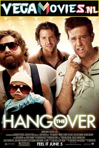 Download The Hangover (2009) Dual Audio {Hindi-English} 480p [300MB] | 720p [900MB] | 1080p [3.5GB]