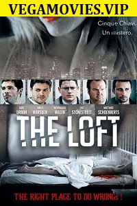 Download [18+] The Loft (2014) Hindi (HQ Dubbed) 480p [300MB] | 720p [900MB] | 1080p [1.7GB]